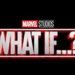 Marvel's What If...?