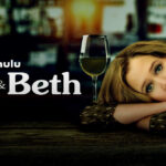 Life & Beth